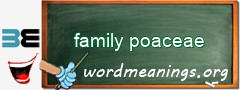 WordMeaning blackboard for family poaceae